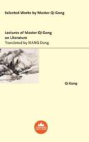 Lectures of Master Qi Gong on Literature