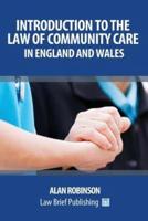 The Care Act 2014: An Introduction for England and Wales