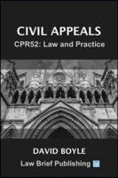 Civil Appeals - CPR52: Law and Practice