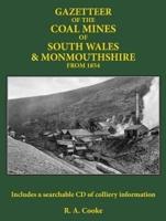 Gazetteer of the Coal Mines of South Wales & Monmouthshire from 1854