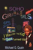 I Was A Happy School Kid Till Sex Turned Up