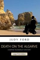 Death on the Algarve, Large Print Edition