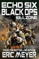Echo Six: Black Ops 11 - Killzone