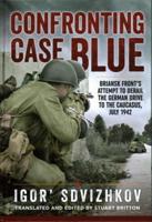 Confronting Case Blue