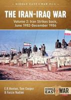 The Iran-Iraq War - Volume 2