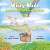 Misty Mole and the Eating Adventure