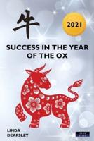 Success in the Year of the Ox