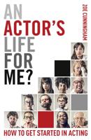 An Actor's Life for Me?
