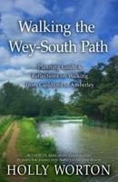 Walking the Wey-South Path