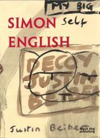 Simon English - My Big Self Decoy Justin Beiber