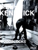 Mel Kendrick - Woodblocks
