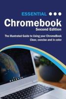 Essential ChromeBook: The Illustrated Guide to Using ChromeBook