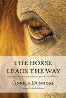 The Horse Leads the Way