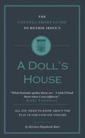 The Connell Short Guide to Henrik Ibsen's A Doll's House