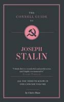 The Connell Guide to Joseph Stalin