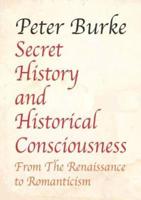 Secret History and Historical Consciousness
