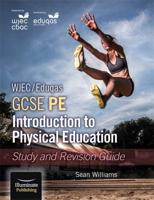 WJEC/Eduqas GCSE PE. Introduction to Physical Education