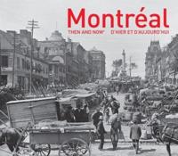 Montreal Then and Now¬