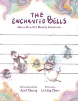 The Enchanted Bells: Marco Piccolo's Musical Adventure