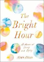 The Bright Hour