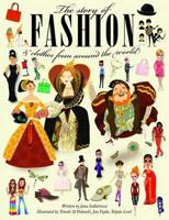 The Story of Fashion & Clothes from Around the World