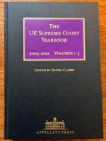 The UK Supreme Court Yearbook: Volumes 1-3