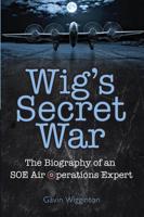 Wig's Secret War