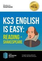 KS3 English Is Easy. Reading Shakespeare