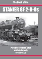 THE BOOK OF THE STANIER 8F 2-8-0S