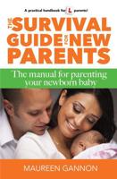The Survival Guide for New Parents