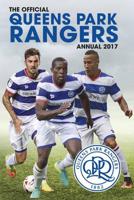 The Official Queen's Park Rangers Annual 2017