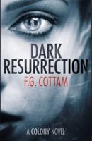 Dark Resurrection: No. 2