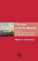 The Law in All Its Majesty Volume 1