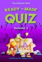 The Cleverer Kid's Ready-Made Kids Quiz