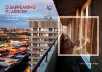 Disappearing Glasgow