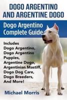 Dogo Argentino and Dogo Argentine