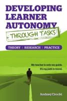 Developing Learner Autonomy Through Tasks