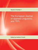 The European Journal of Applied Linguistics and TEFL Volume 6 Number 1