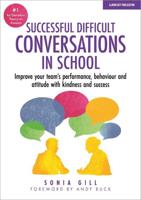 Successful Difficult Conversations in School