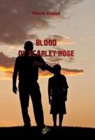 BLOOD OF SCARLET ROSE: (The Diary)
