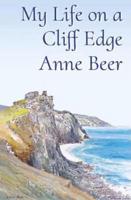 My Life on a Cliff Edge