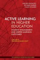 Active Learning in Higher Education: Student Engagement and Deeper Learning Outcomes