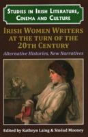 Irish Women Writers at the Turn of the 20th Century