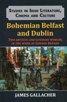Bohemian Belfast and Dublin