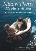 Miaow There!: It's Misty at Sea!