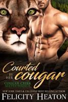 Courted by her Cougar: Cougar Creek Mates Shifter Romance Series