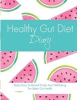 Healthy Gut Diet Diary