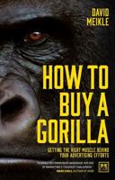 How to Buy a Gorilla