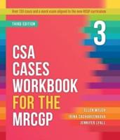 CSA Cases Workbook for the MRCGP, Third Edition