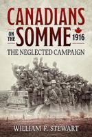 The Canadians on the Somme, 1916